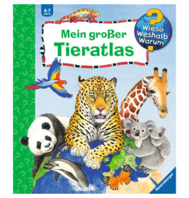 Ravenburger 32601 Wieso? Weshalb? Warum?: Mein großer Tieratlas WWW-Sonstiges (ab 01/06)