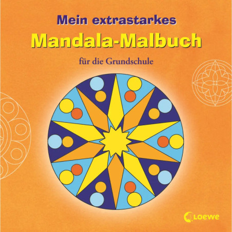 Loewe Mein extrastarkes Mandala-Malbuch für die Grundschule, orange Loewe Mein extrastarkes Mandala-Malbuch für die Grundschule, orange