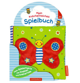 Mein kuschelweiches Spielbuch: Kleiner Schmetterling