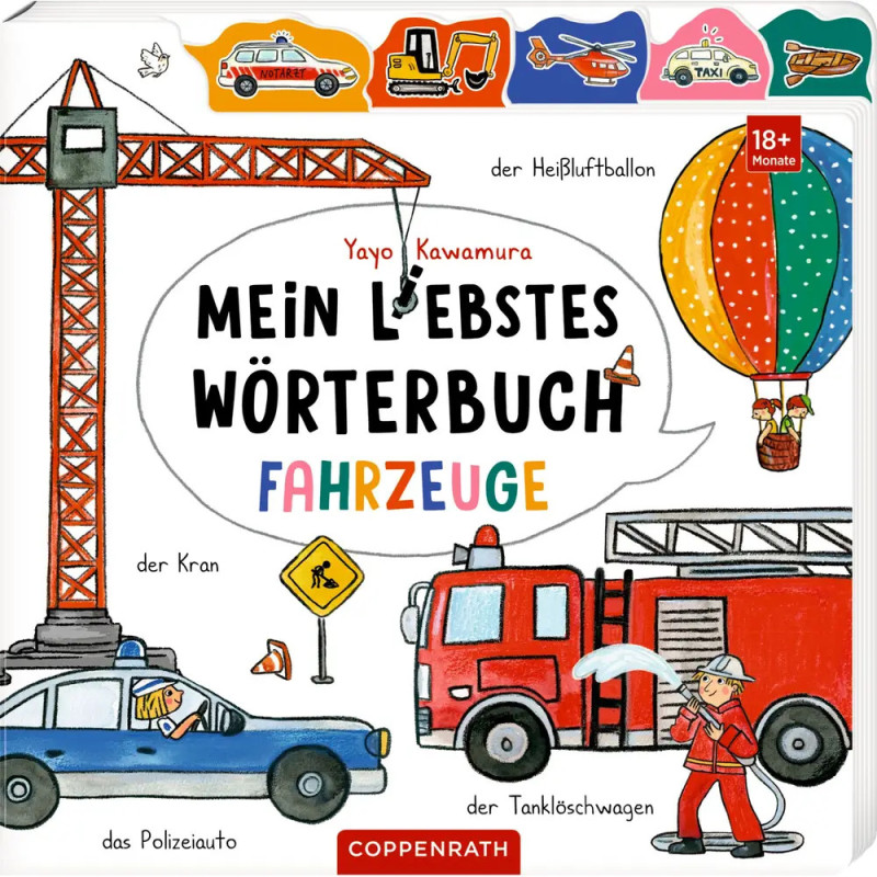 Kinderbuchcover mit Kran, Feuerwehrauto, Polizeiauto und Heißluftballon, deutscher Titel.