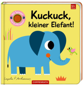 Kinderbuchcover: Blauer Elefant, kleiner grüner Vogel, Titel Kuckuck, kleiner Elefant!.