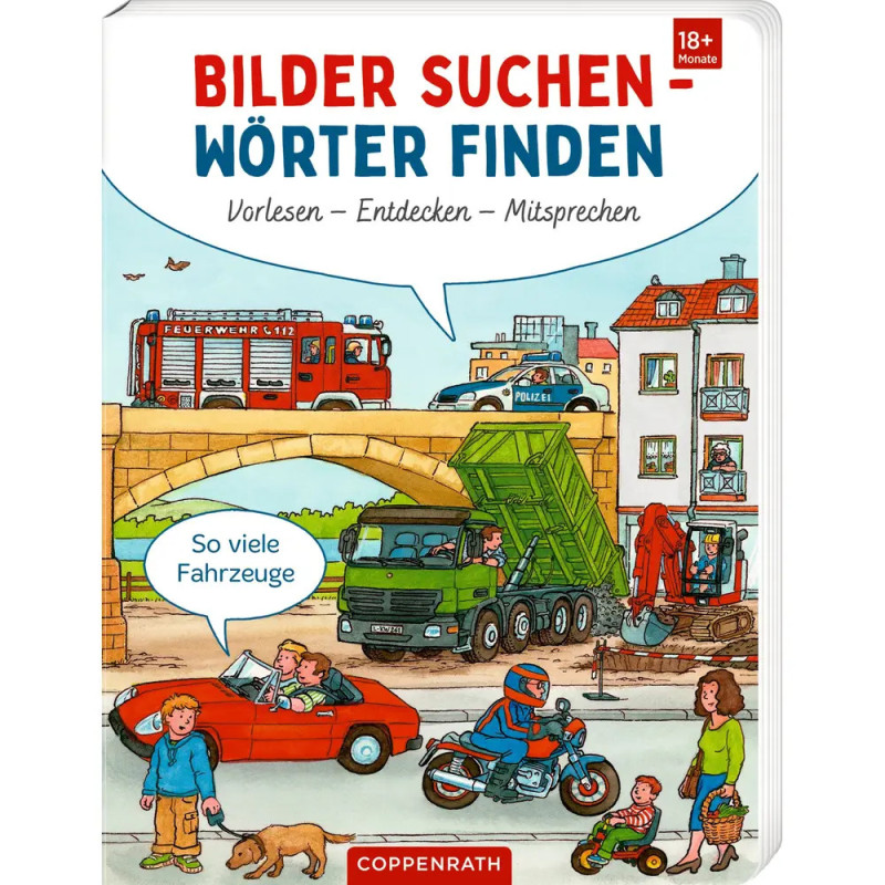 In So viele Fahrzeuge vom Coppenrath Verlag entdecken Kinder und Erwachsene zahlreiche Fahrzeuge an einer Brücke.