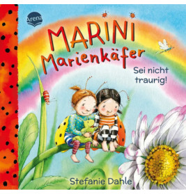 Marini Marienkäfer Bd.4 Sei nicht traurig