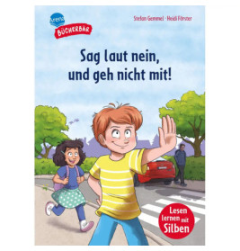 Dag laut nein, und geh nicht mit