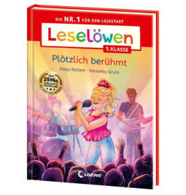 Leseloewen 1. Klasse - Plötz- lich berühmt