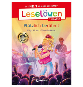Leseloewen 1. Klasse - Plötz- lich berühmt