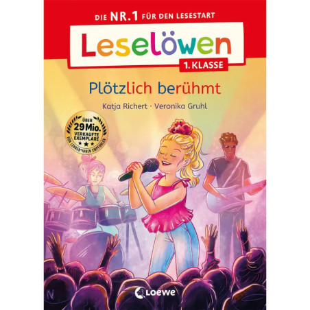 Leseloewen 1. Klasse - Plötz- lich berühmt Leseloewen 1. Klasse - Plötz- lich berühmt