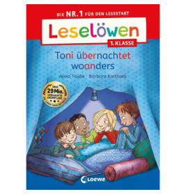 Leselöwen 1. Klasse - Toni übernachtet woanders