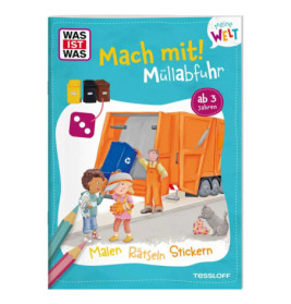 WAS IST WAS Meine Welt Mach mit! Müllabfiuhr