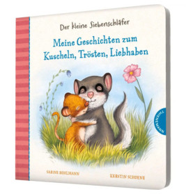 Der kl. Siebenschläfer Geschichten zum Kuscheln