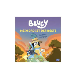 Bluey, Bingo und ihr Vater stehen mit Werkzeugen bei Sonnenuntergang auf einem Hügel. Der Text ist auf Deutsch.