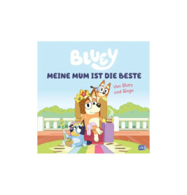 Cover eines deutschen Bluey-Buchs mit Bluey, Bingo und ihrer Mutter beim Spielen im Garten.