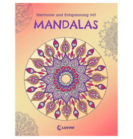 Harmonie und Entspannung mit Mandalas
