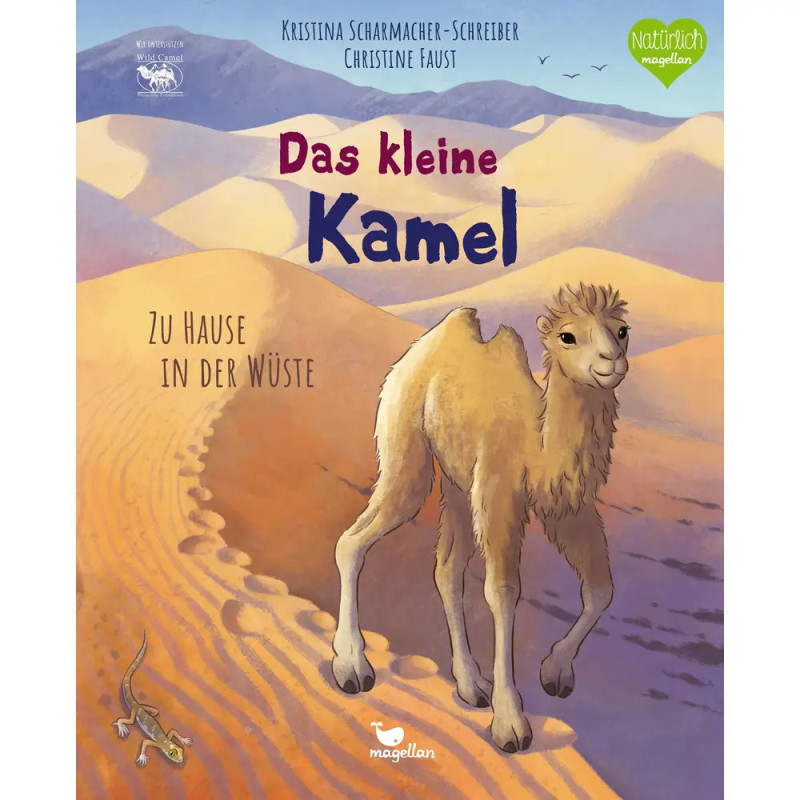 Buchcover von Das kleine Kamel: Ein junges Kamel steht in sonniger Wüste mit Sanddünen.