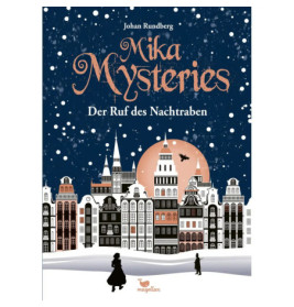 Buchcover mit verschneiter Stadt, Nachthimmel mit Sternen und dem Titel Mika Mysteries: Der Ruf des Nachtrabens.