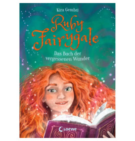 Buchcover: Rothaariges Mädchen hält ein geöffnetes Buch mit magischen Lichtern, Titel: Ruby Fairygale.