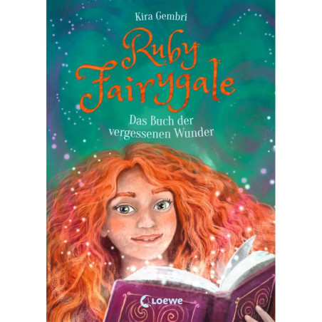 Buchcover: Rothaariges Mädchen hält ein geöffnetes Buch mit magischen Lichtern, Titel: Ruby Fairygale. Buchcover: Rothaariges Mädchen hält ein geöffnetes Buch mit magischen Lichtern, Titel: Ruby Fairygale.