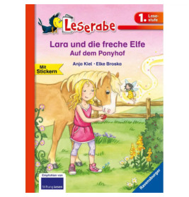 Ravensburger 36504 Leserabe - 1. Lesestufe: Lara und die freche Elfe. Auf dem Ponyhof Erstlesetitel