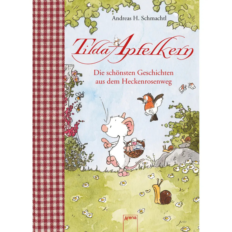 Buchcover mit einer Maus mit Korb, einem Rotkehlchen und Blumen Titel: Tilda Apfelkern.