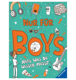 Ravenburger 55455 Nur für Boys - Alles was du wissen musst Kindersachbuch