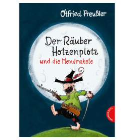 Cover von Der Räuber Hotzenplotz und die Mondrakete mit Pirat vor Vollmond, illustriert dargestellt.
