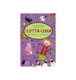 Pantermüller, Alice Kohl, Daniela: Mein Lotta-Leben  Da lachen ja die Hunde (14