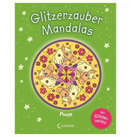 Grünes Buchcover mit Ponys und Blumen im Mandala-Stil, Titel: Glitzerzauber Mandalas - Ponys.