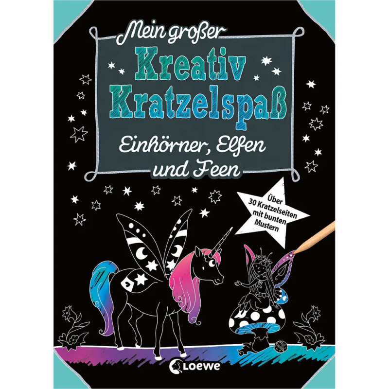 Buchcover mit Einhorn, Fee und bunter Kratzkunst deutscher Text über kreative Kratzkunst-Ideen.