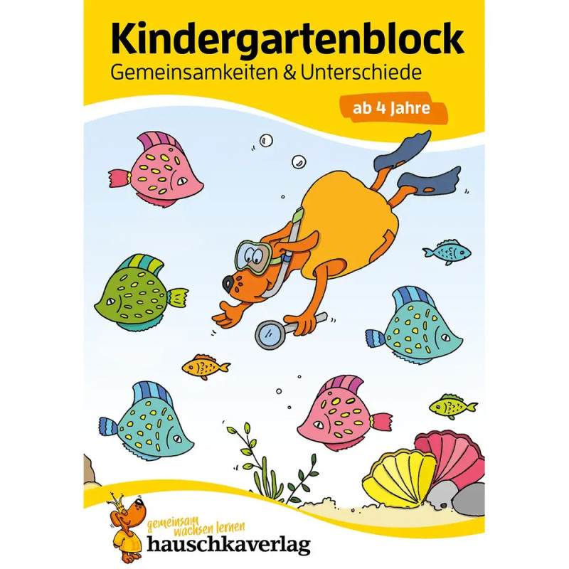 Kindergartenblock - Gemeinsamkeiten & Unterschiede ab 4 Jahre. Ab 4 Jahre., sortiert