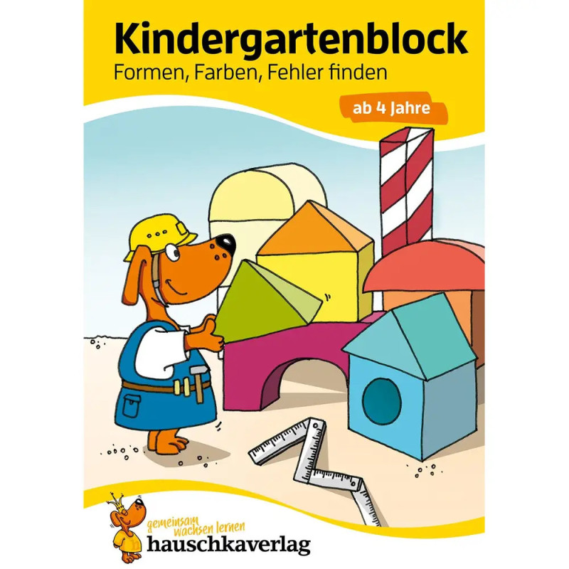 Ein Hund im Bauarbeiter-Outfit steht neben bunten Bauklötzen und Werkzeug auf dem Cover eines Kindergartenhefts.