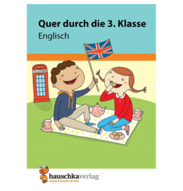 Quer durch die 3. Klasse, Englisch - Übungsblock. Ab 8 Jahre., sortiert