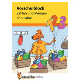 Vorschulblock - Zahlen und Mengen ab 5 Jahre
