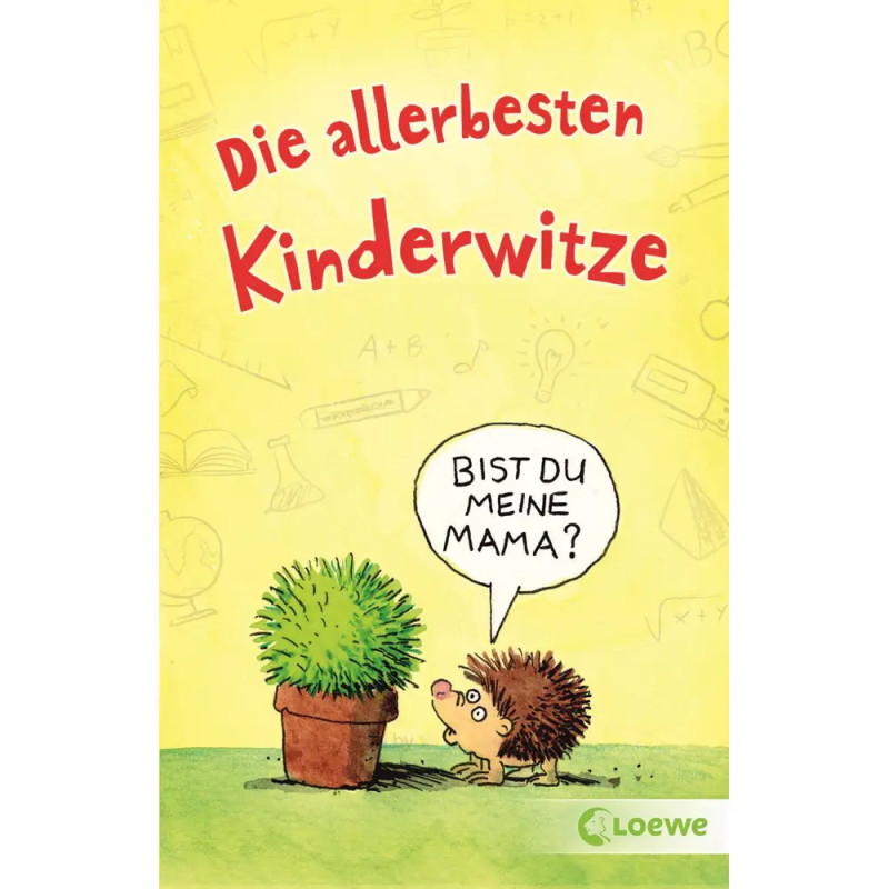 Loewe Die allerbesten Kinderwitze